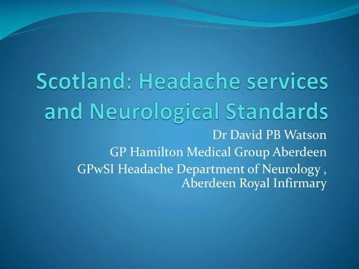 scotland headache services and neurological standards