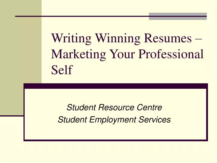 writing winning resumes marketing your professional self