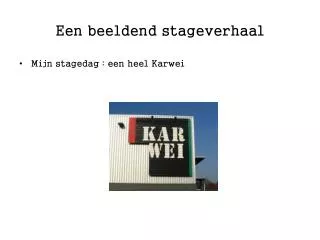 een beeldend stageverhaal