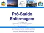 UNIVERSIDADE FEDERAL DE SANTA CATARINA - slide 1