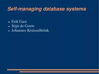 Self-managing database systems