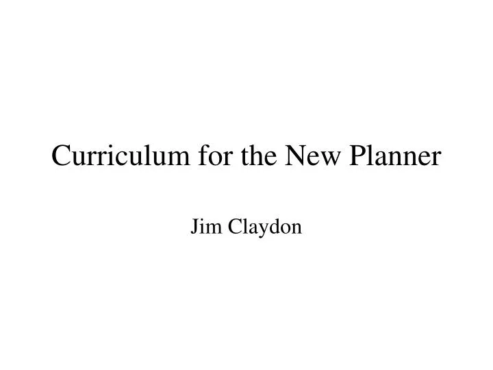 curriculum for the new planner