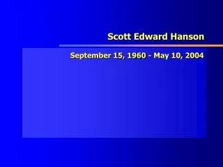 Scott Edward Hanson