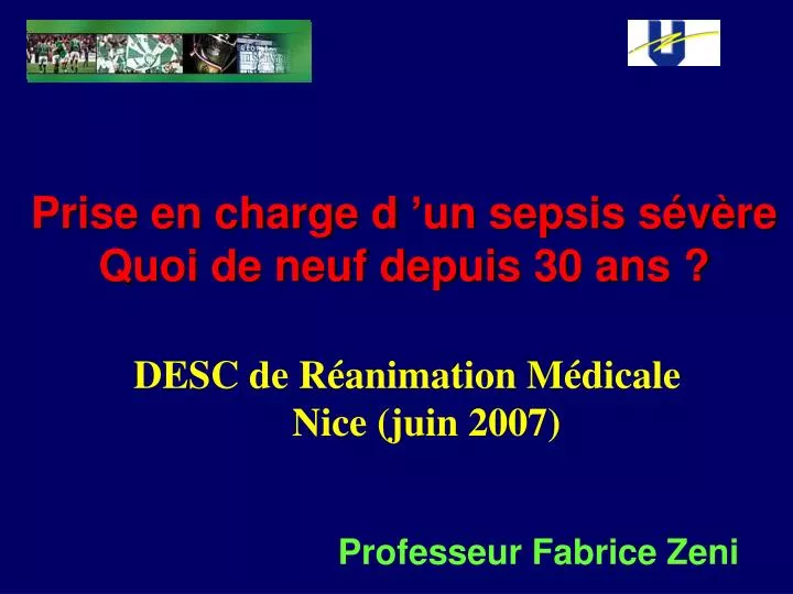 prise en charge d un sepsis s v re quoi de neuf depuis 30 ans