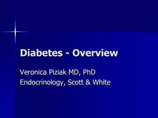 Diabetes - Overview
