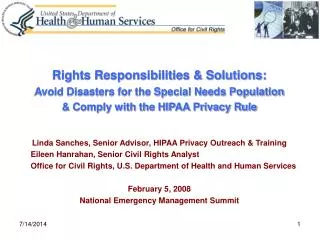 Rights Responsibilities &amp; Solutions: Avoid Disasters for the Special Needs Population &amp; Comply with the HIPAA