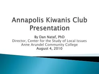 Annapolis Kiwanis Club Presentation
