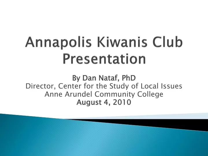 annapolis kiwanis club presentation