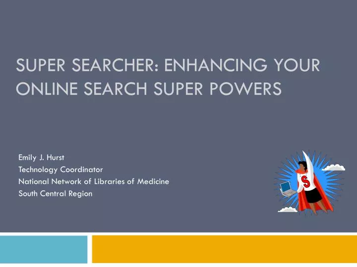 super searcher enhancing your online search super powers