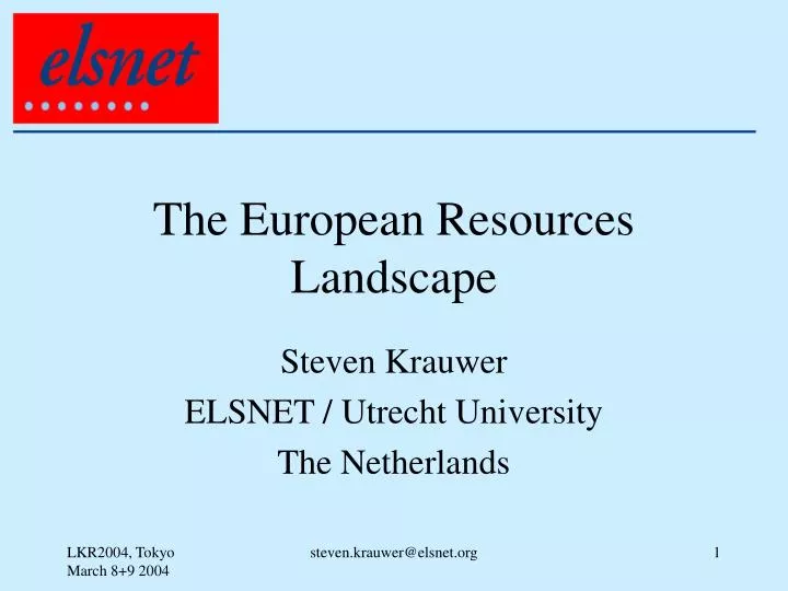 the european resources landscape