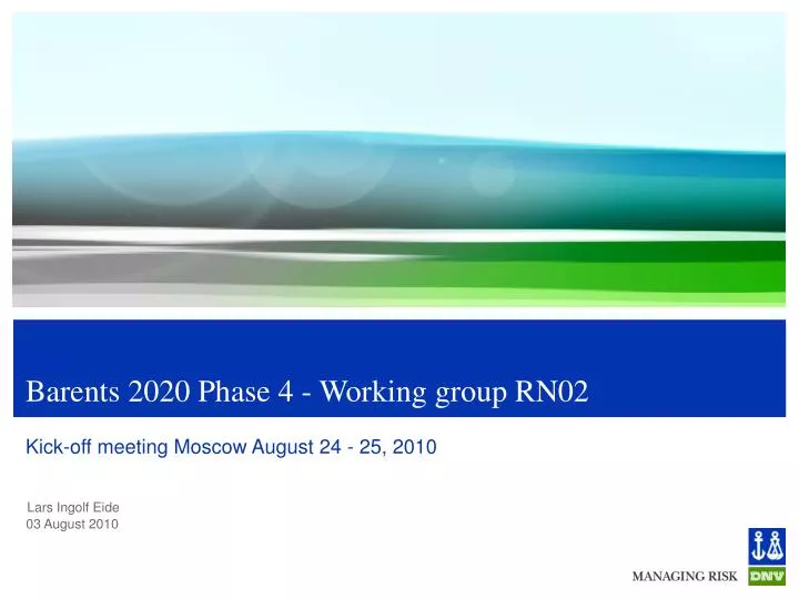 barents 2020 phase 4 working group rn02