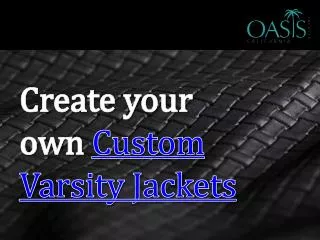 Create Your Own Custom Varsity Jackets