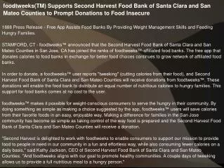 foodtweeks(TM) Supports Second Harvest Food Bank of Santa
