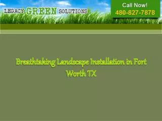 Breathtaking Landscape Installation in Fort Worth TX