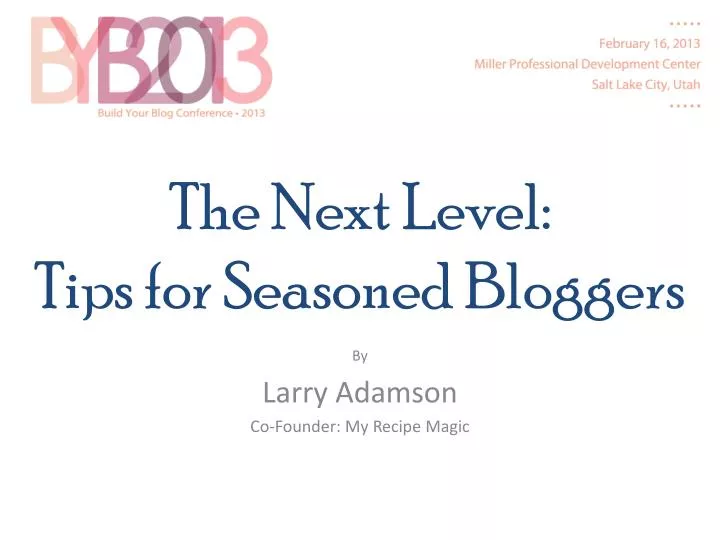 the next level tips for seasoned bloggers