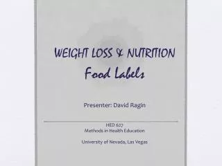 WEIGHT LOSS &amp; NUTRITION Food Labels