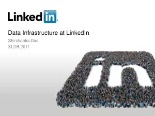 Data Infrastructure at LinkedIn