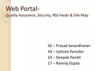 Web Portal- Quality Assurance, Security, RSS Feeds &amp; Site Map
