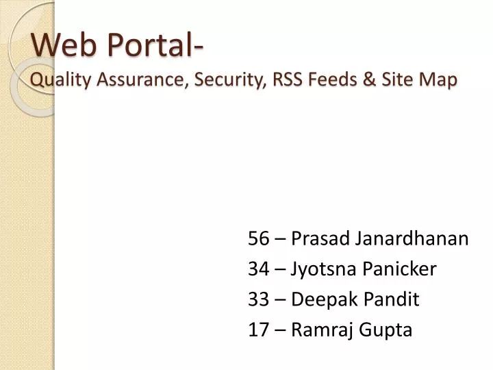 web portal quality assurance security rss feeds site map