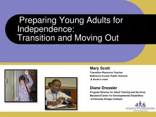 Preparing Young Adults for Independence: Transition and Moving Out