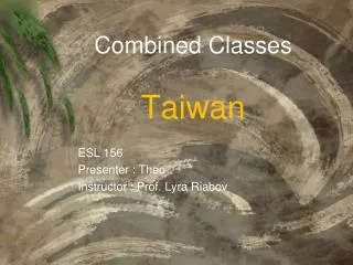 Combined Classes Taiwan