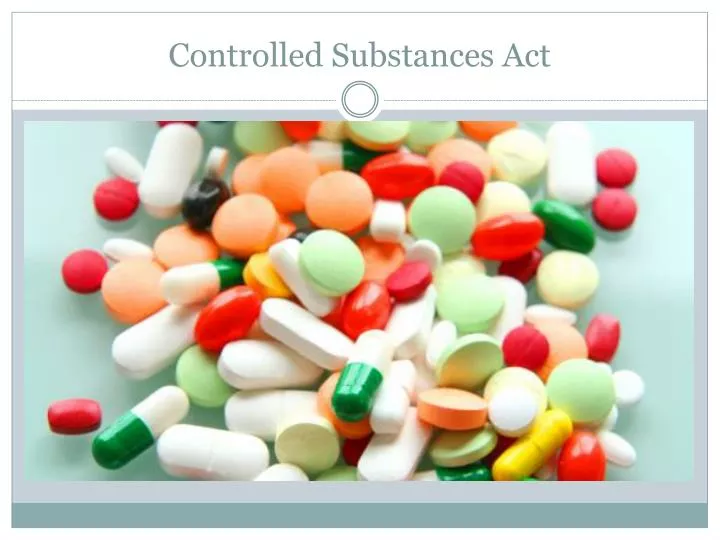 controlled substances act