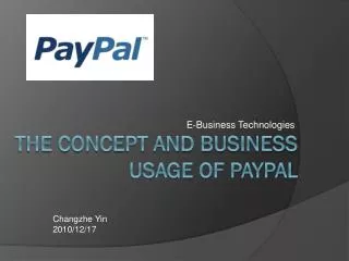 The Concept and Business Usage of PayPal