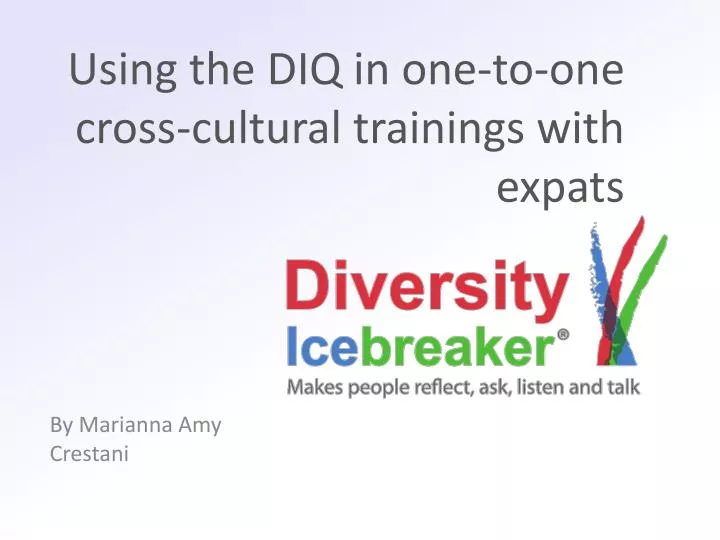 using the diq in one to one cross cultural trainings with expats