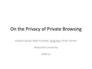 On the Privacy of Private Browsing