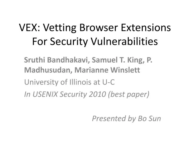 vex vetting browser extensions for security vulnerabilities