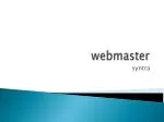 webmaster - slide 1