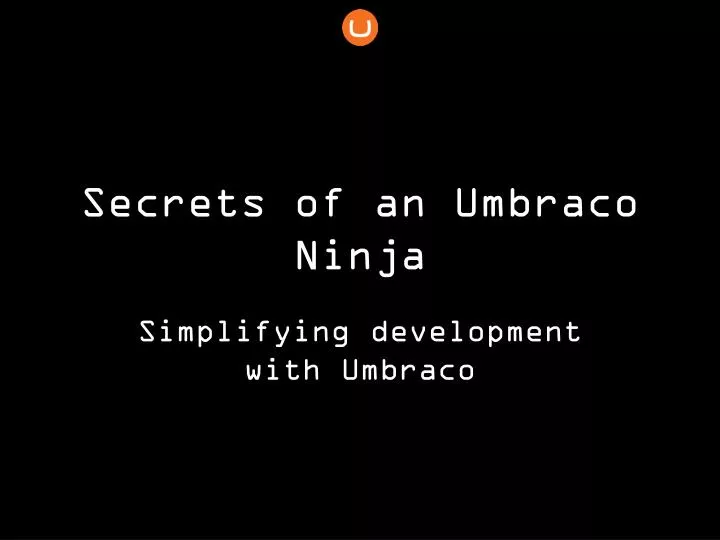 secrets of an umbraco ninja