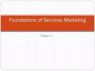 Foundations of Services Marketing