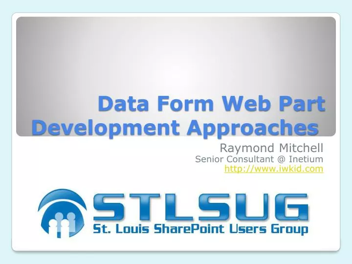 data form web part development approaches
