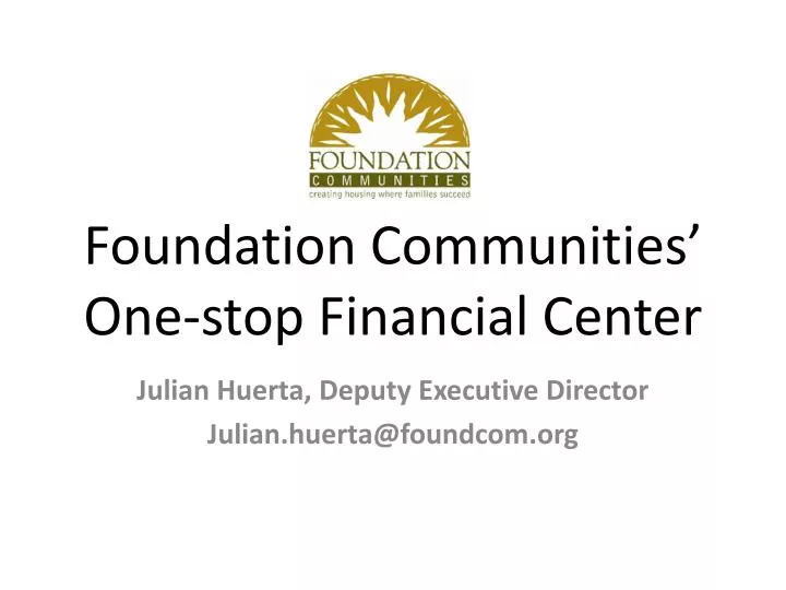 foundation communities one stop financial center