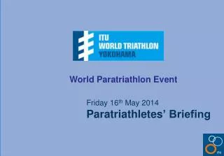 World Paratriathlon Event