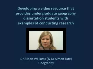 Developing a video resource that provides undergraduate geography dissertation students with examples of conducting r