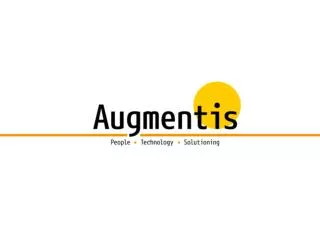 Augmentis is a technology services company Offices in Bangkok, Singapore and Sydney