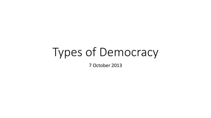 t ypes of democracy