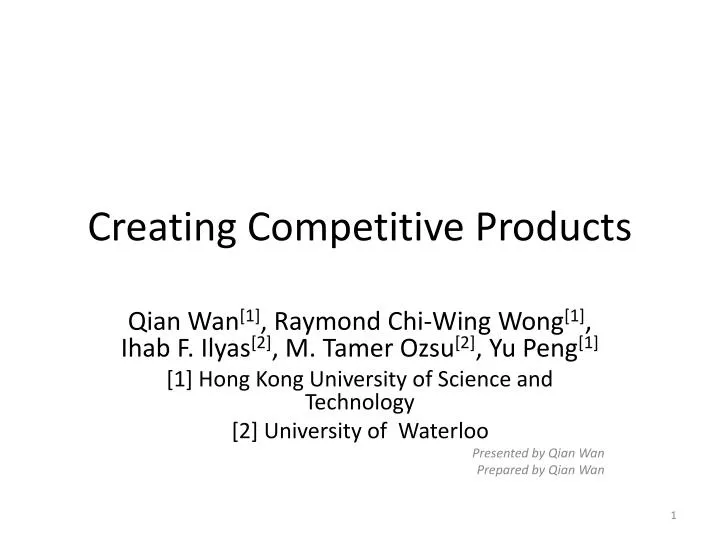 creating competitive products