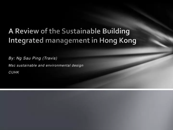 a review of the sustainable building integrated management in hong kong