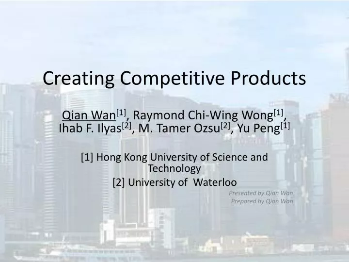 creating competitive products