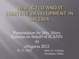 New 	 gTLD and it content Development in Nigeria