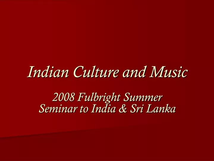 indian culture and music