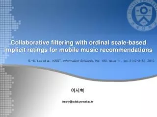 Collaborative filtering with ordinal scale-based implicit ratings for mobile music recommendations