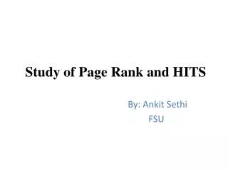 Study of Page Rank and HITS