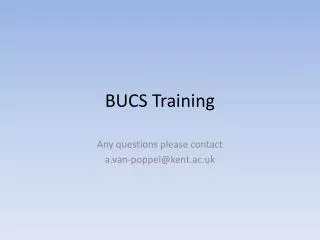 BUCS Training
