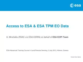 Access to ESA &amp; ESA TPM EO Data
