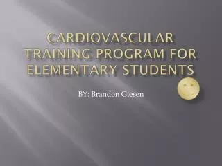 Cardiovascular training program for elementary students