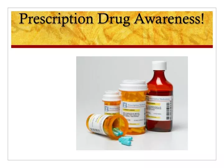 prescription drug awareness